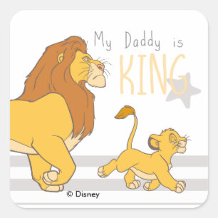 My Daddy Is King Square Sticker