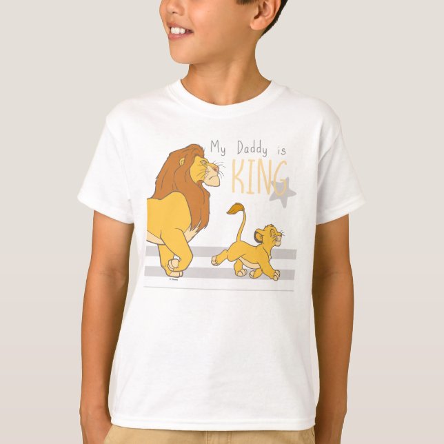 My Daddy Is King T-Shirt (Front)