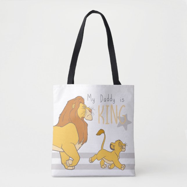 My Daddy Is King Tote Bag (Front)