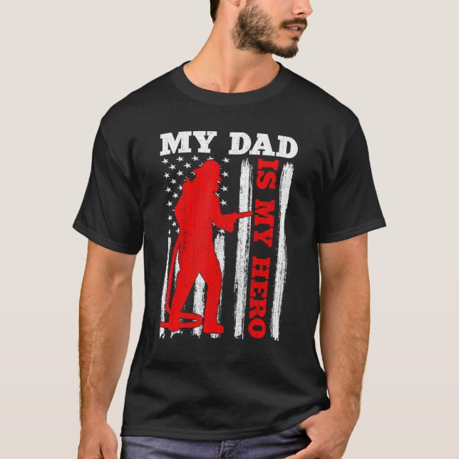 My Daddy Is My Hero USA Flag Firefighter Fireman D T-Shirt (Front)