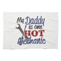My Daddy is one hot mechanic Kitchen Towel