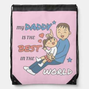 My Daddy Is The Best Cute Father's Day Drawstring Bag