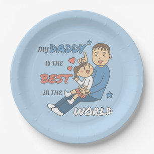 My Daddy Is The Best Cute Father's Day Paper Plates
