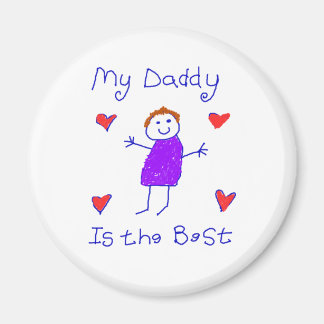 My Daddy is the Best Magnet