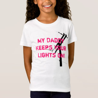 My Daddy Keeps Your Lights, Linegirl-PINK T-Shirt
