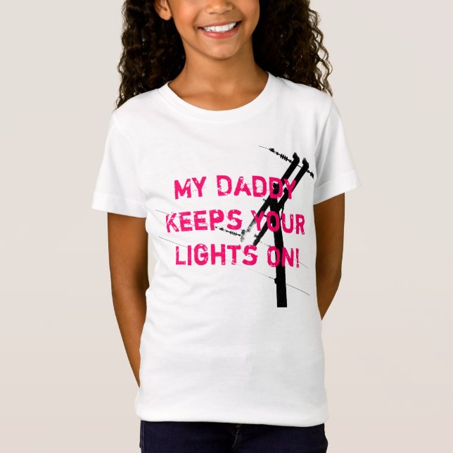 My Daddy Keeps Your Lights, Linegirl-PINK T-Shirt (Front)
