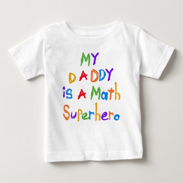 My Daddy Math Superhero T-shirts and Gifts (Front)