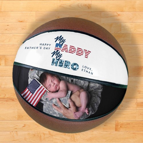 My Daddy My Hero Military Quote Photo Fathers Day Basketball