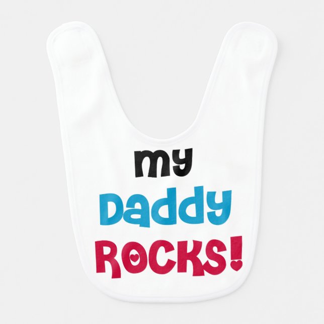 My Daddy Rocks Bib (Front)