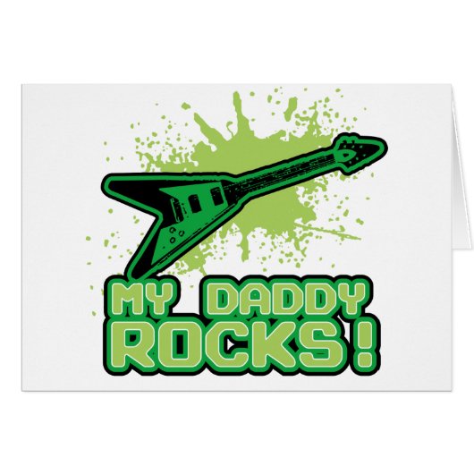 My Daddy Rocks! Cards (Front Horizontal)