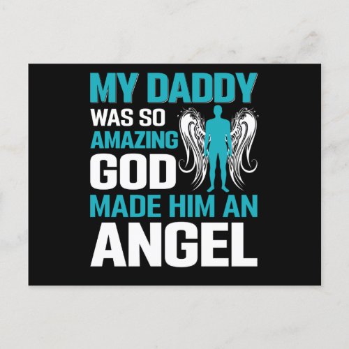 My Daddy Was So Amazing God Made Him An Angel Announcement Postcard