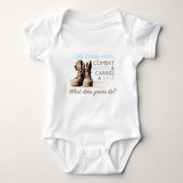 My Daddy Wears Combat Boots Baby Bodysuit (Front)