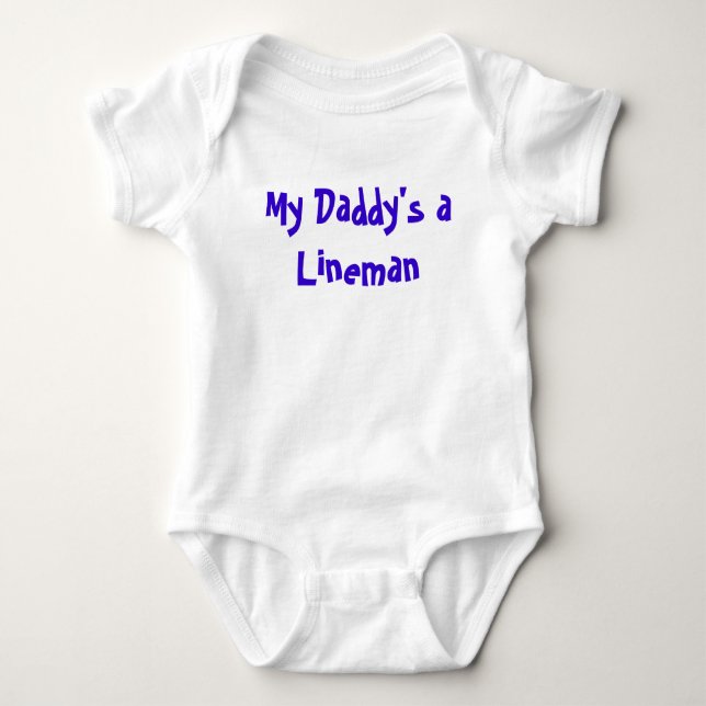 My Daddy's a Lineman Baby Bodysuit (Front)