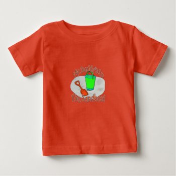 My Daddy's In The Sandbox! Baby T-shirt by SimplyTheBestDesigns at Zazzle