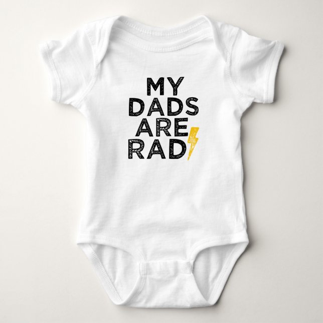 My Dads are Rad funny gay dads baby Baby Bodysuit (Front)