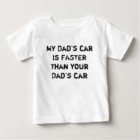 My Dad's car is FASTER than your Dad's car