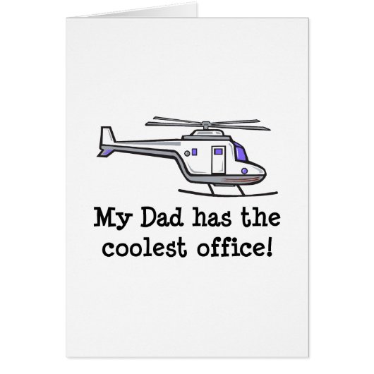 My Dad's Cool Helicopter Cards (Front)