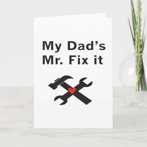 My Dads Mr Fix It Card
