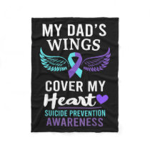 My Dad's Wings Cover Heart Suicide Awareness Ribbo Fleece Blanket