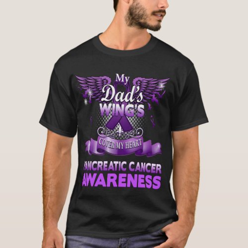 My DadS Wings Cover My He Pancreatic Cancer T_Shirt