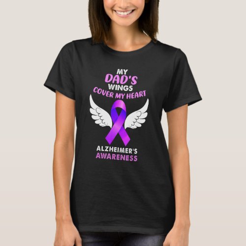 My Dads Wings Cover My Heart Alzheimers Awareness  T_Shirt