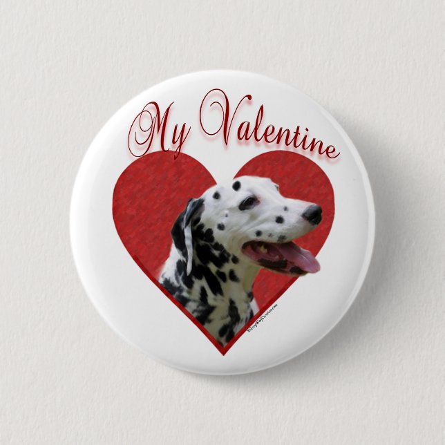 My Dalmatian Valentine Button (Front)