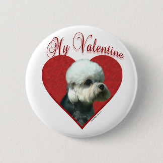 My Dandie Dinmont Terrier Valentine Pinback Button