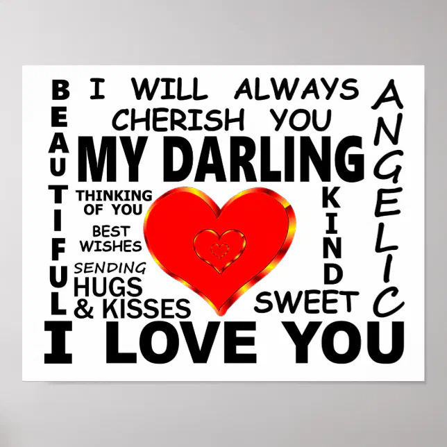 My Darling I Love You Poster | Zazzle
