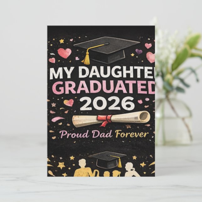 My Daughter Graduated 2026 Invitation (Standing Front)