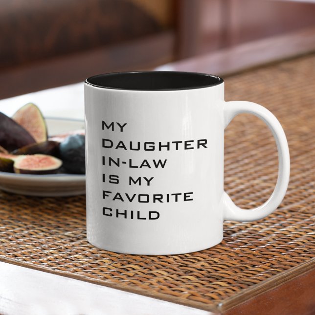 My Daughter In Law is My Favorite Child Custom Two-Tone Coffee Mug (Creator Uploaded)