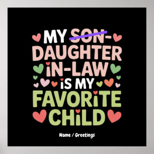My Daughter-In-Law Is My Favorite Child Poster