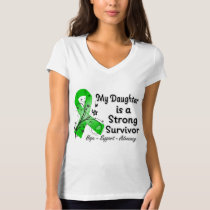 My Daughter is a Strong Survivor Green Ribbon T-Shirt