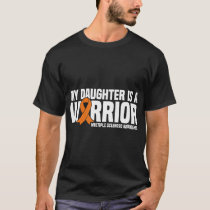 My Daughter is a Warrior MS Multiple Sclerosis Awa T-Shirt