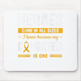 My Daughter Is My Hero Girl Childhood Cancer Mouse Pad