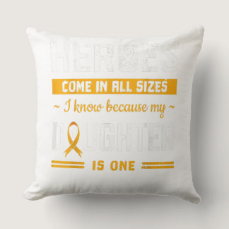 My Daughter Is My Hero Girl Childhood Cancer Throw Pillow