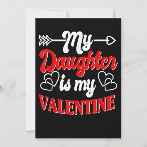 My Daughter Is My Valentine Mother Father Valentin Invitation