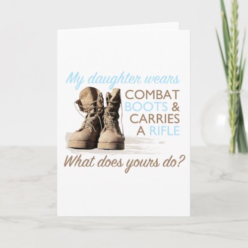 My Daughter Wears Combat Boots Card