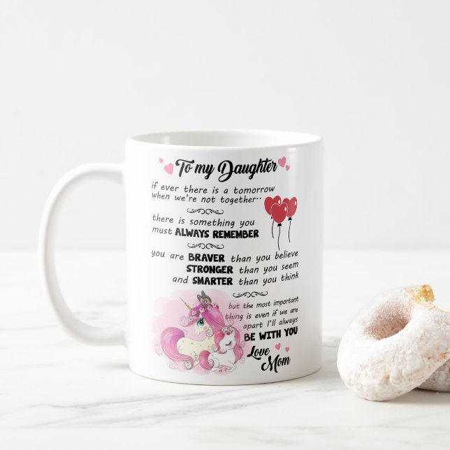 My Daughter-You Are Braver Than You Believe Coffee Mug (With Donut)