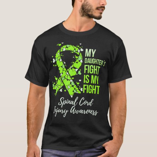 My Daughters Fight Is My Fight Spinal Cord T_Shirt