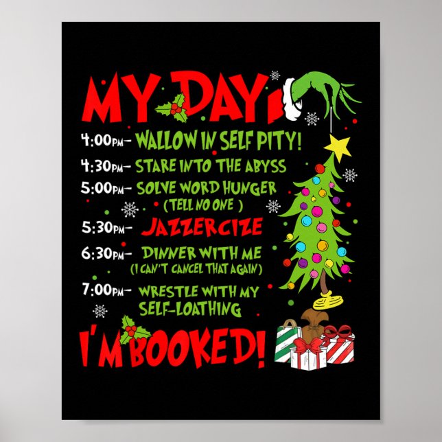 My Day I'm Booked Santa Christmas Xmas Snow Pajama Poster (Front)