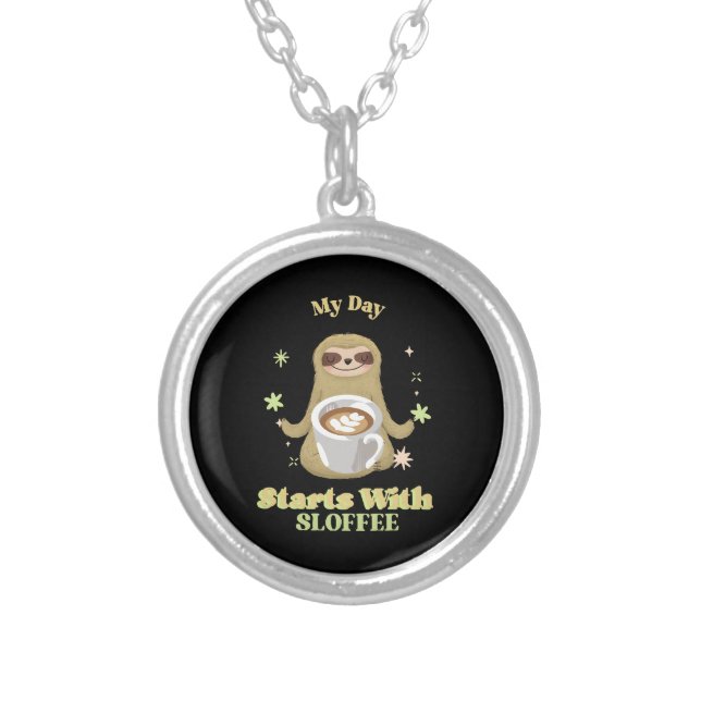My Day Starts With Sloffee Silver Plated Necklace (Front)