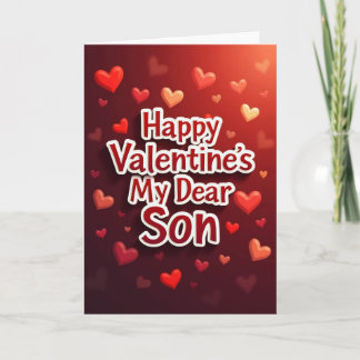 My Dear Son Valentines Day Card