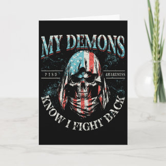 My Demons Know I Fight Ck Skull Ptsd Awareness Card