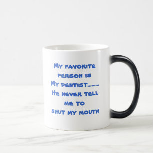 My Dentist Color Morph Mug