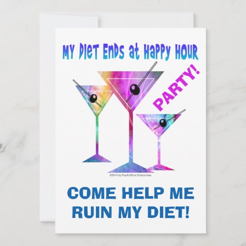 My DIET ENDS at Happy Hour Invitation