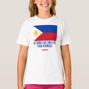 MY DINKS SWEETER THAN BIBINGKA Fun Filipino T-Shirt