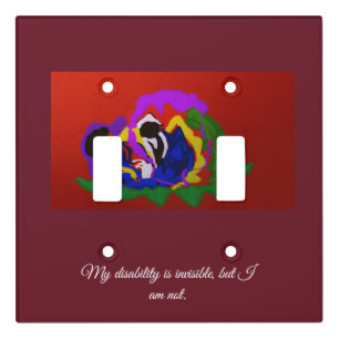 My Disability Is Invisible But I am Not Light Switch Cover