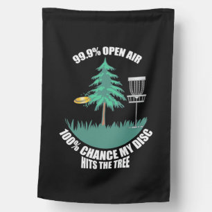 My Disc Golf Hits The Trees House Flag