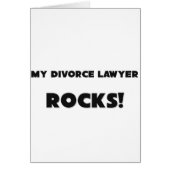 MY Divorce Lawyer ROCKS! (Front)