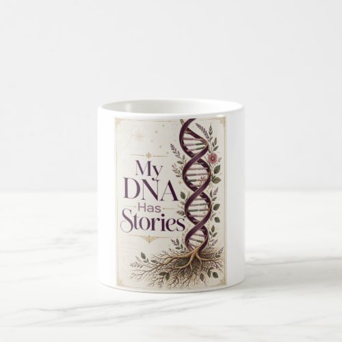 My DNA Has Stories Mug | Ancestry & Heritage Gift